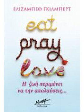 Eat, Pray, Love,Gilbert  Elizabeth