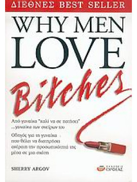 Why men love bitches,Argov  Sherry