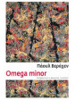 Omega Minor,Verhaegen Paul