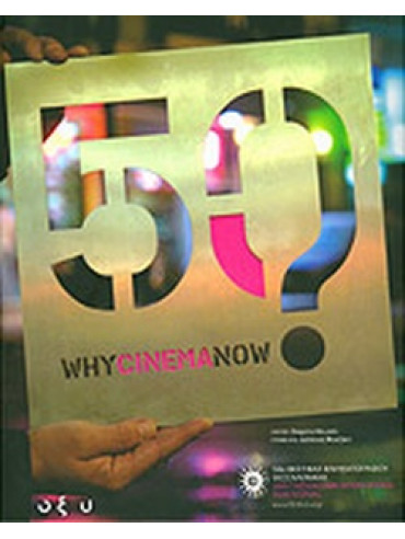 Why Cinema Now? Why Cinema Now?